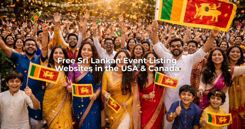 Free Sri Lankan Event Listing Websites in the USA & Canada